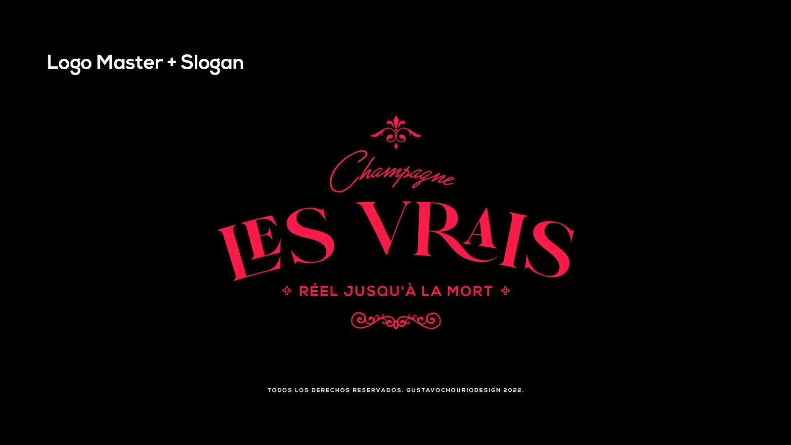 Les Vrais — logotipo y slogan Réel jusqu'à la mort